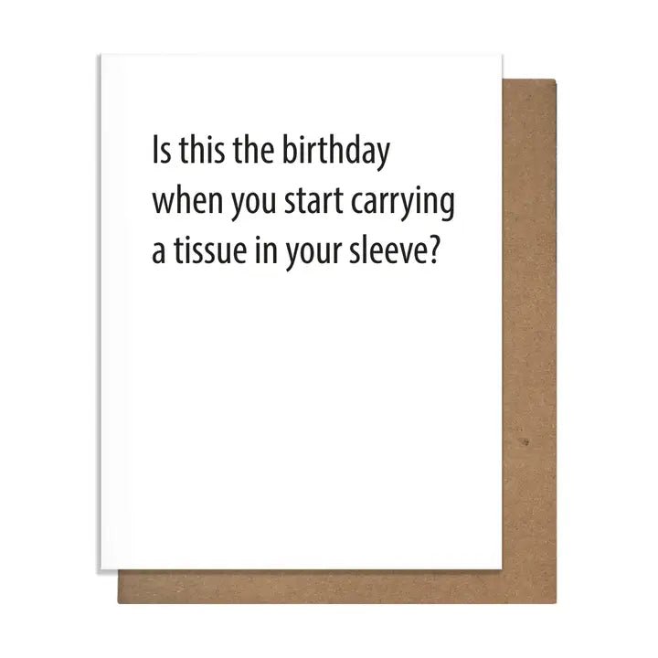Tissue in Your Sleeve - Funny Birthday Card - Box Turtle