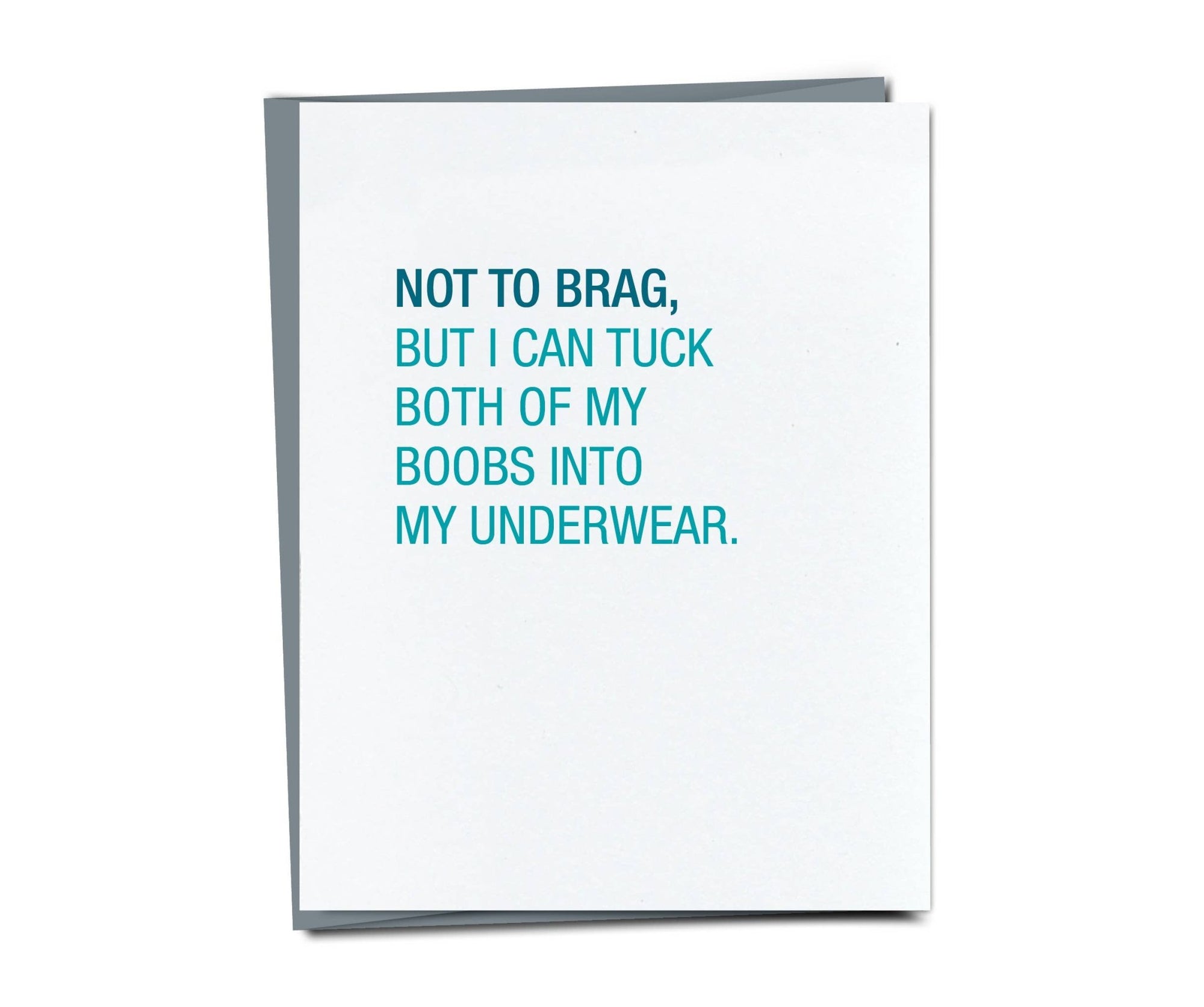 Tuck Both Of My Boobs Card - Box Turtle