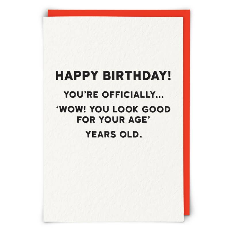 You Look Good For Your Age Birthday Card - Box Turtle