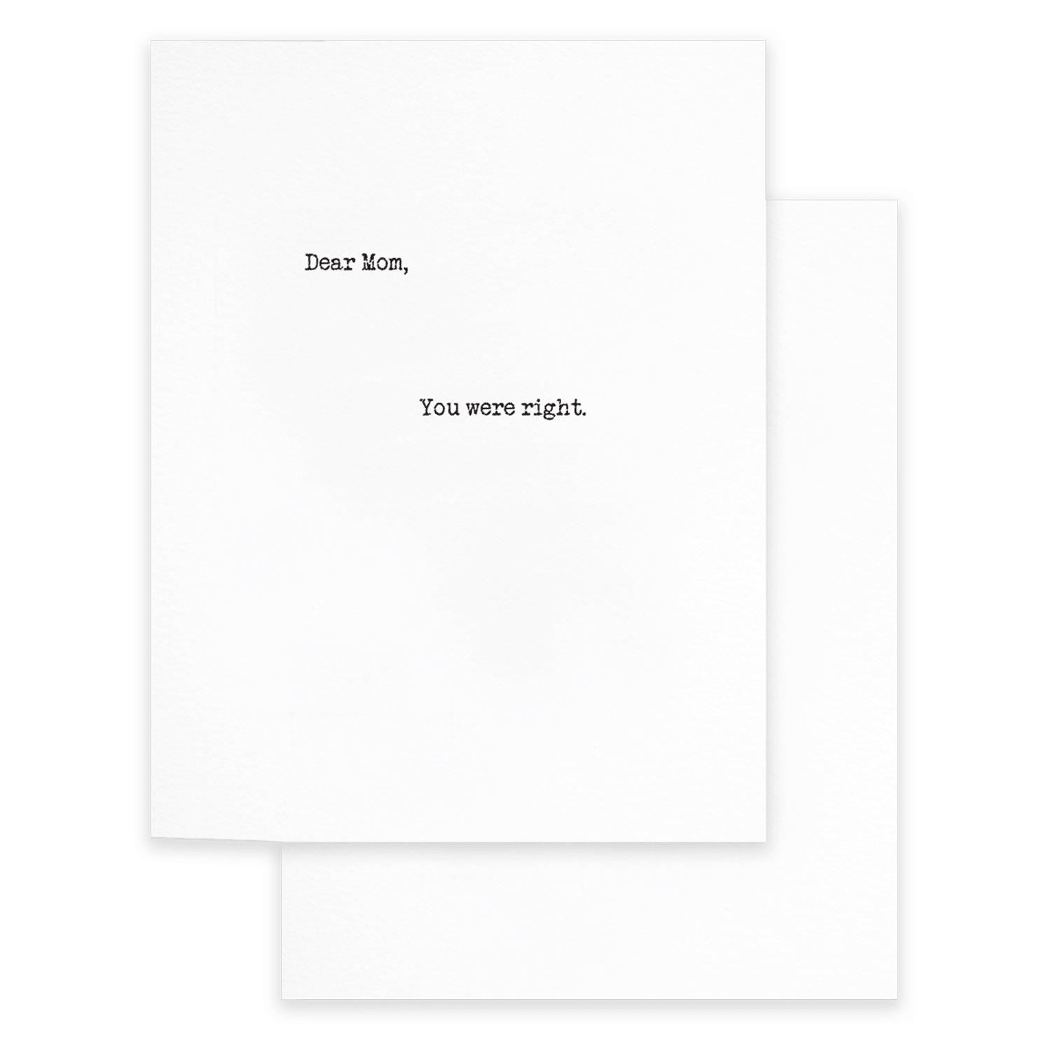 You Were Right, Mom Greeting Card - Box Turtle