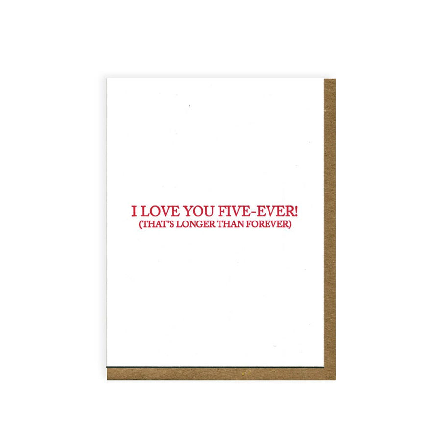 I love you five-ever Card
