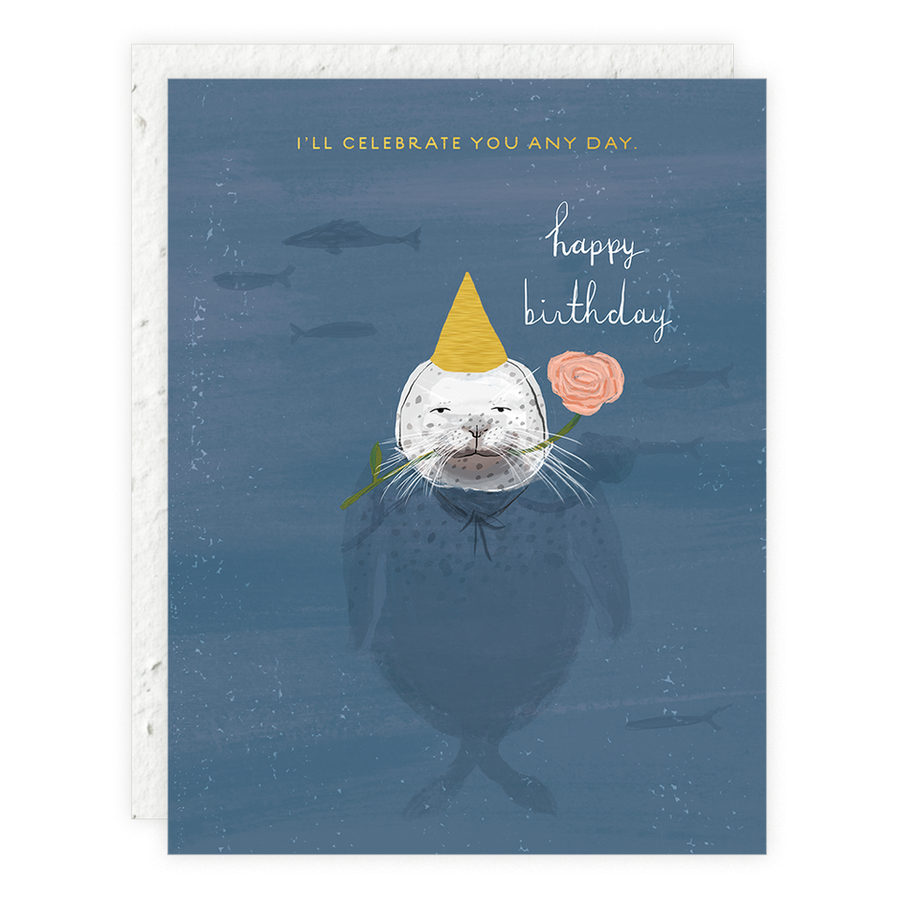 Celebrate You Any Day - Birthday Card
