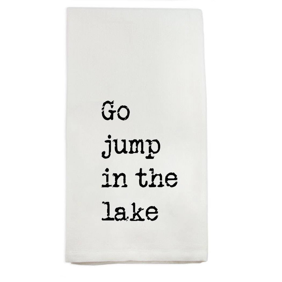 Go Jump In the Lake Dishtowel