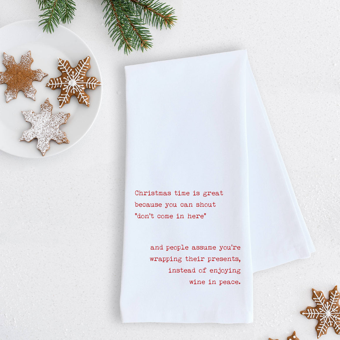 Don’t Come In Here Tea Towel