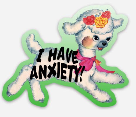 I Have Anxiety Lamb Sticker - Box Turtle